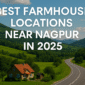 farmhouse locations near nagpur