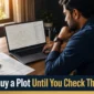 Verify the Plot Before Buying 85x85